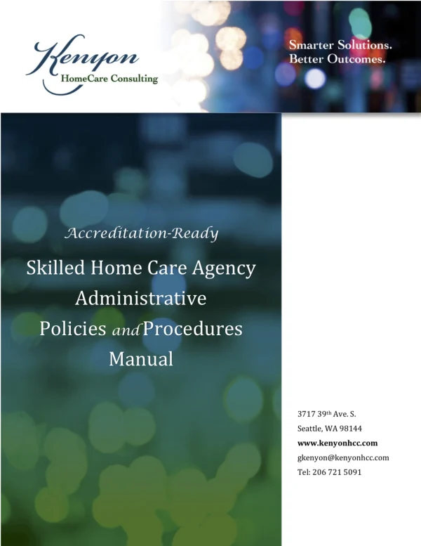 Accreditation-Ready Skilled Home Health Agency Administrative Policies and Procedures Manual