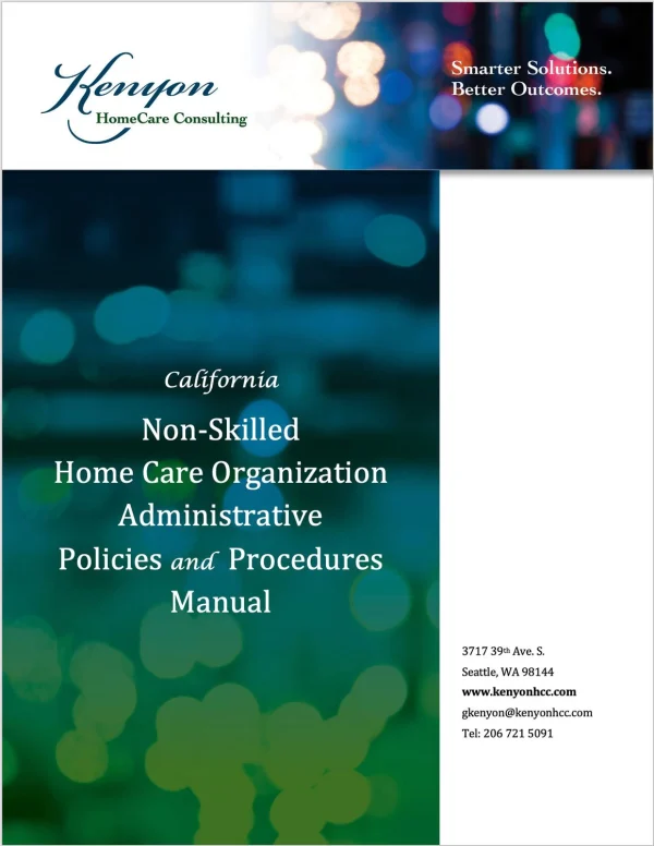 California Non-Skilled Home Care Organization Administrative Policies and Procedures Manual with Crosswalk